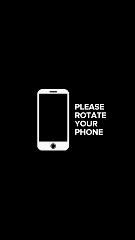 Rotate Your Device!